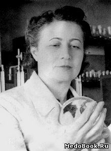Ермольева Зинаида Виссарионовна - первая открыла пенициллин в СССР